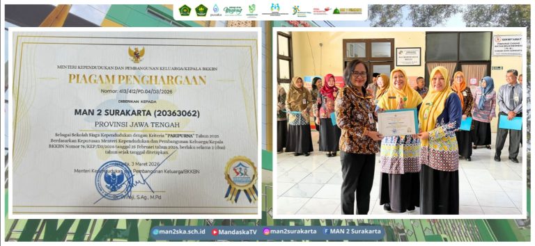 Keren! MAN 2 Surakarta Raih Penghargaan Sekolah Siaga Kependudukan Paripurna 2025, Siap Melaju ke Tingkat Nasional