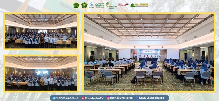 Belajar, Berkolaborasi, dan Bertumbuh. MAN 2 Surakarta Siapkan Guru Hadapi Tantangan Pendidikan Masa Depan