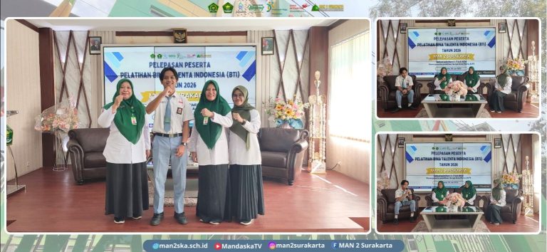 Siswa MAN 2 Surakarta Lolos Pelatihan Bina Talenta Indonesia 2026, Asah Kompetensi STEM dan Penguatan Karakter di ATMI Surakarta